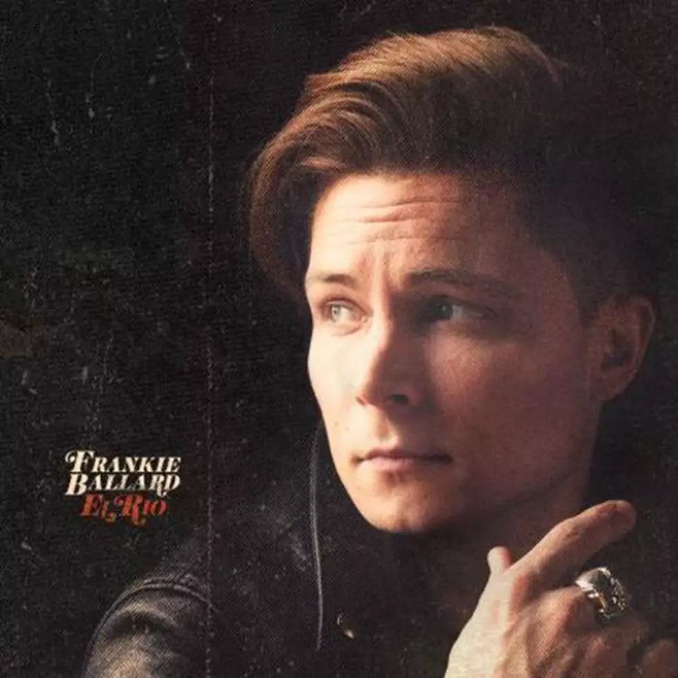Album Spotlight: Frankie Ballard, ‘El Rio’